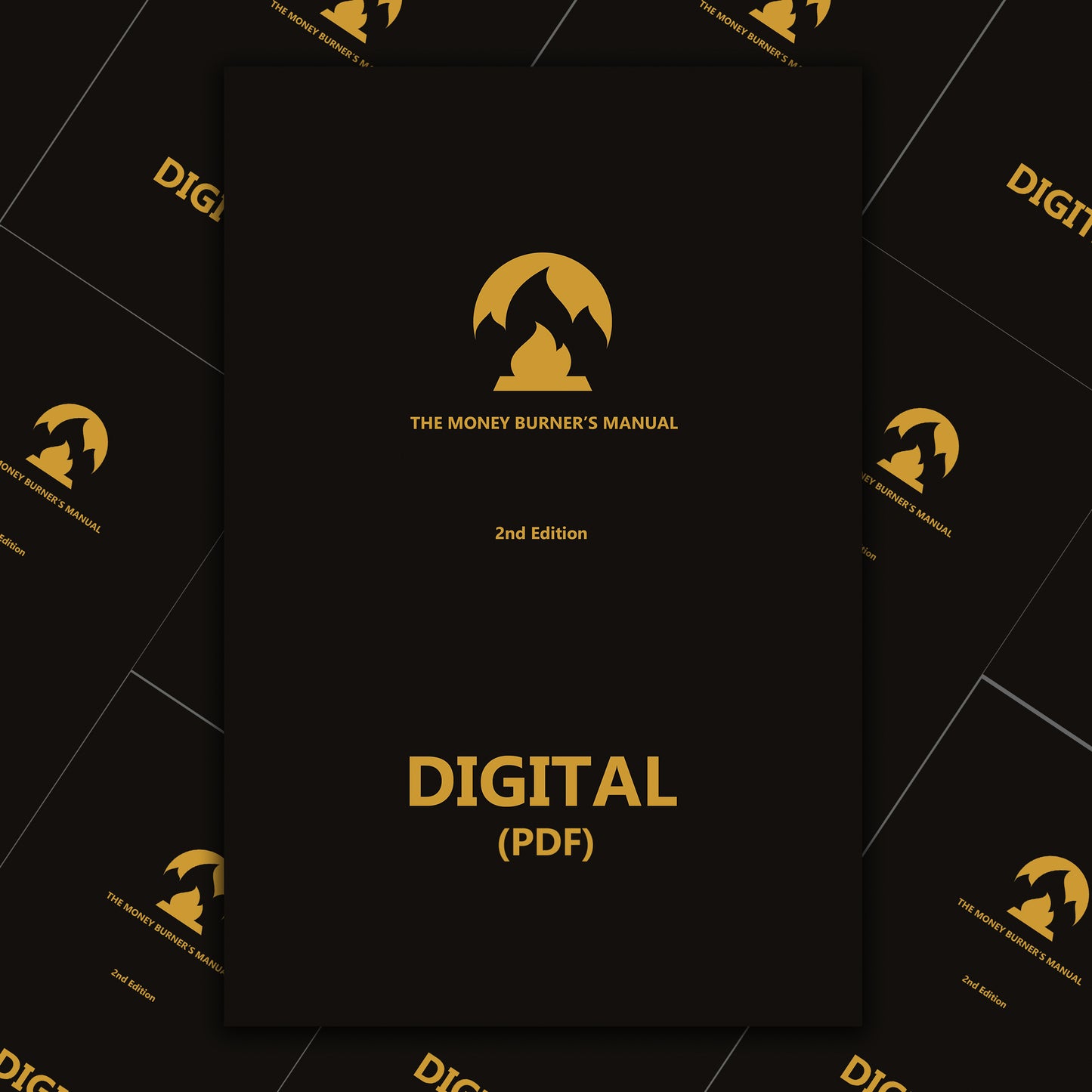 The Money Burner's Manual - Digital (PDF)