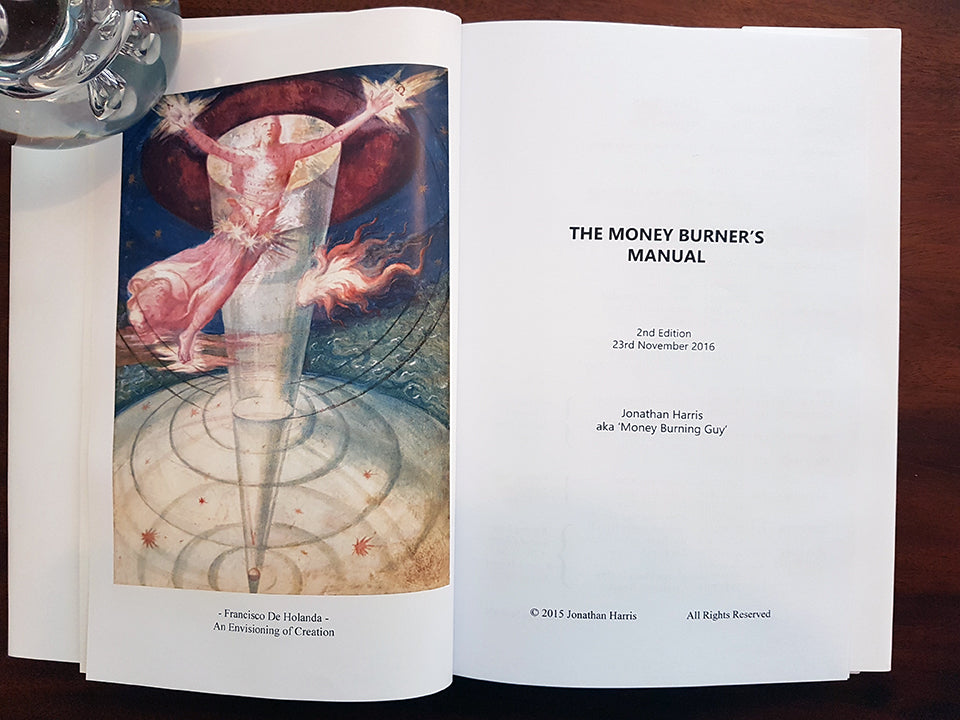 The Money Burner's Manual - Hardback